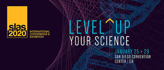 SLAS 2020 Conference and Exhibition, 25-29 January 2020 in San Diego, USA SLAS 2020 Conference and Exhibition, 25-29 January 2020 in San Diego, USA